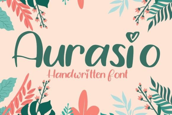 Aurasio: The Handwritten Font That Elevates Your Campaign Visuals