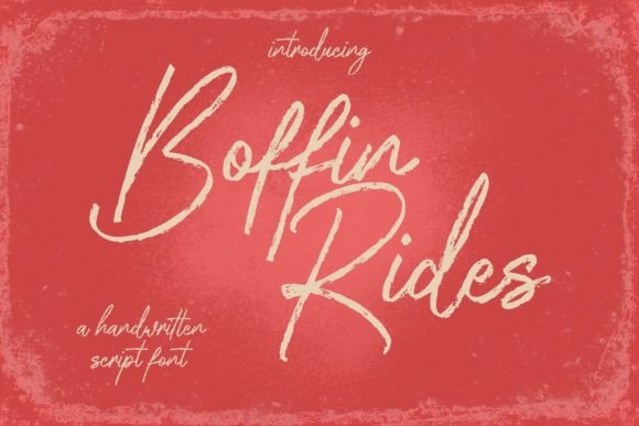 Boffin Rides: The Signature Script Font for Campaigns