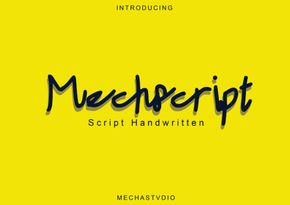 Mechscript: A Handwritten Font That Elevates Campaign Visuals with Natural Charm