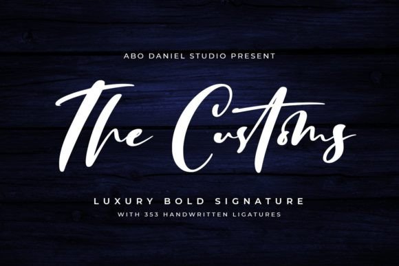 The Customs: A Luxuriously Bold Handwritten Font for Digital Designers
